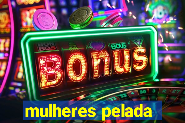 mulheres pelada